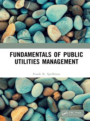 cover image of Fundamentals of Public Utilities Management